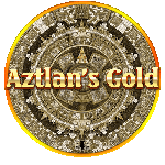 Aztlans Gold
